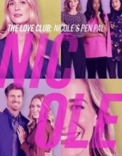 The Love Club: Nicole's Story