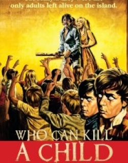 Who Can Kill a Child?