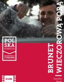Brunet wieczorową porą