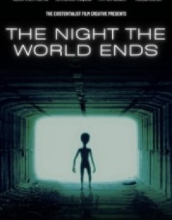 The Night The World Ends