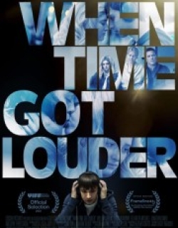 When Time Got Louder