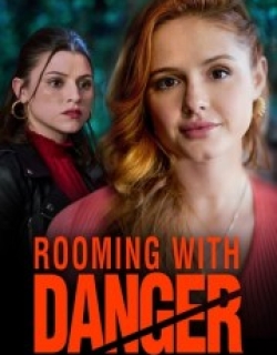 Rooming With Danger