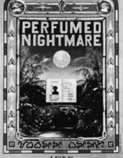 Perfumed Nightmare