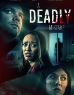 A Deadly Mistake