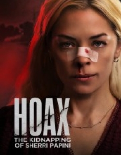 Hoax: The True Story Of The Kidnapping Of Sherri Papini