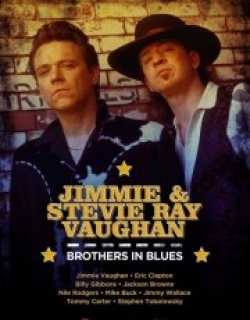 Jimmie & Stevie Ray Vaughan: Brothers in Blues