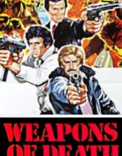 Weapons of Death
