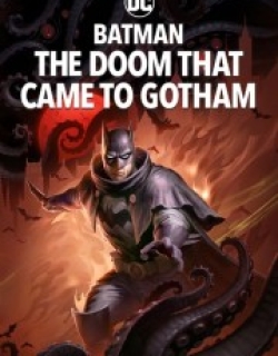 Batman: The Doom That Came to Gotham