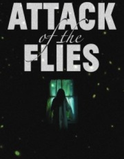Attack of the Flies