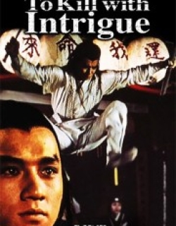 To Kill with Intrigue