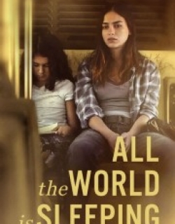 All the World Is Sleeping
