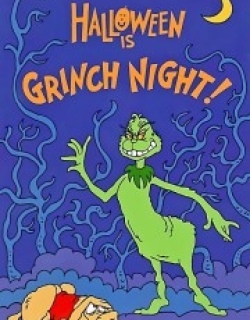 Halloween Is Grinch Night