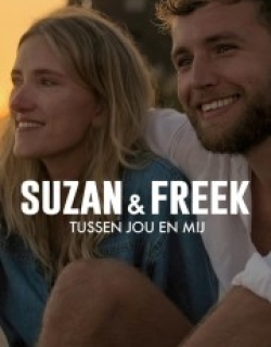 Suzan & Freek: Between You & Me