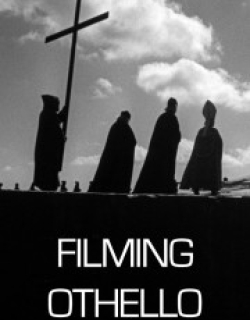 Filming Othello