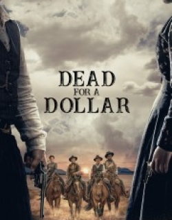 Dead for a Dollar