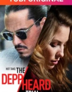 Hot Take: The Depp/Heard Trial