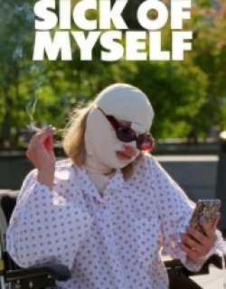 Sick of Myself