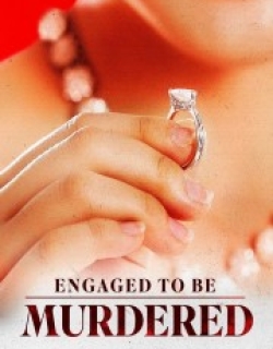 Engaged to be Murdered