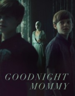Goodnight Mommy