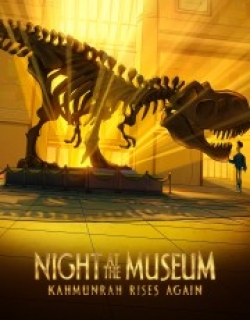 Night at the Museum: Kahmunrah Rises Again