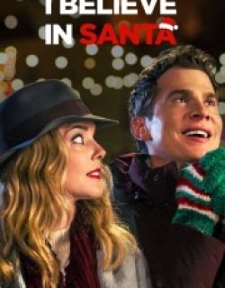 I Believe in Santa