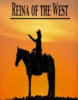 Reina of the West