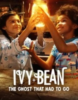 Ivy + Bean: The Ghost That Had to Go