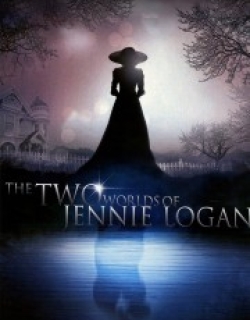 The Two Worlds of Jennie Logan