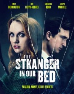 The Stranger in Our Bed