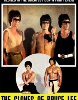 The Clones of Bruce Lee