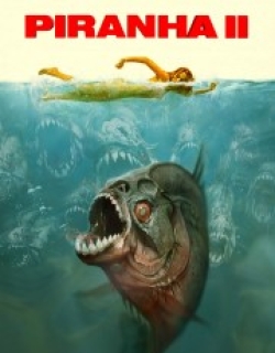 Piranha Part Two: The Spawning