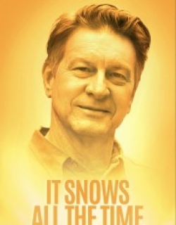It Snows All the Time