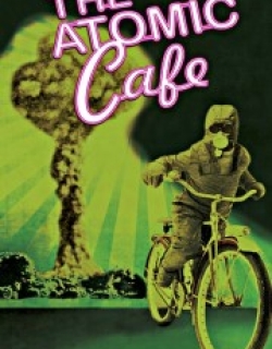 The Atomic Cafe