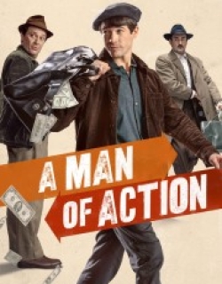 A Man of Action