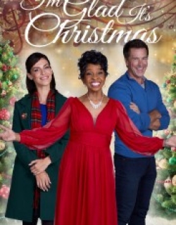 I'm Glad It's Christmas