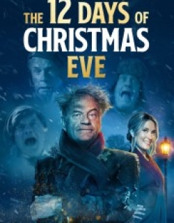 The 12 Days of Christmas Eve
