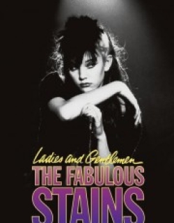 Ladies and Gentlemen, the Fabulous Stains