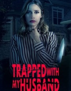 Trapped with My Husband