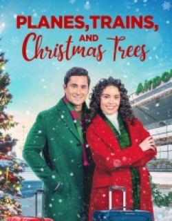 Planes, Trains, and Christmas Trees