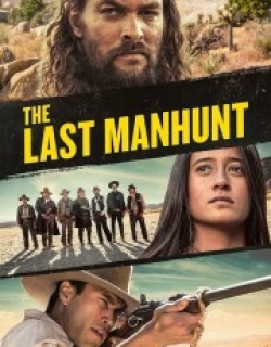 The Last Manhunt