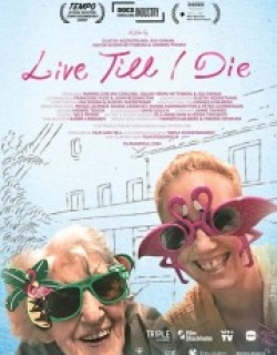 Live Till I Die
