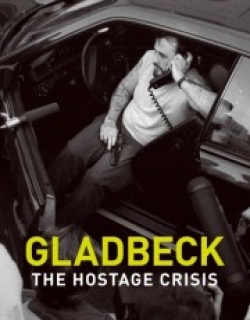 Gladbeck: The Hostage Crisis