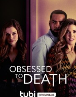 Obsessed to Death