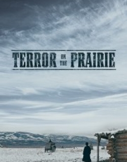 Terror on the Prairie