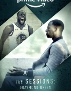 The Sessions Draymond Green