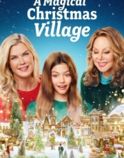 A Magical Christmas Village
