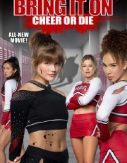 Bring It On: Cheer or Die
