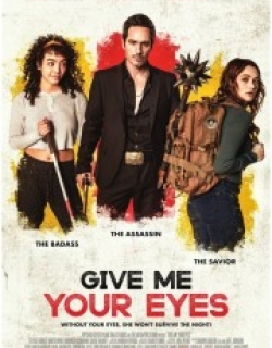 Give Me Your Eyes