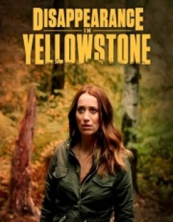 Disappearance in Yellowstone