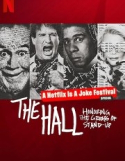 The Hall: Honoring the Greats of Stand-Up